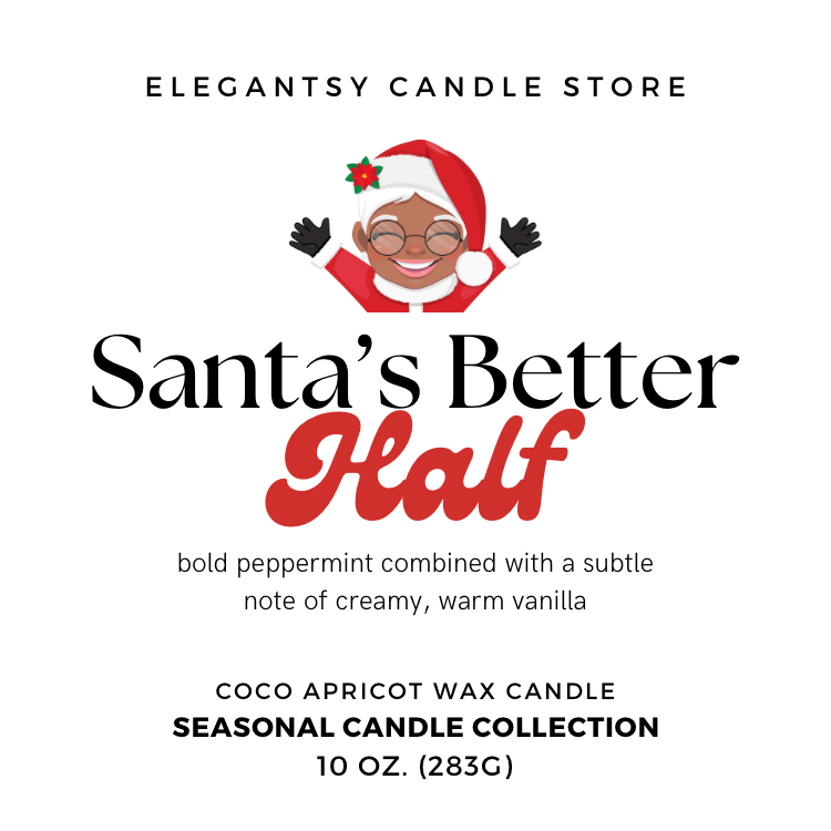 SANTA’S BETTER HALF - 10 oz Holiday Candle