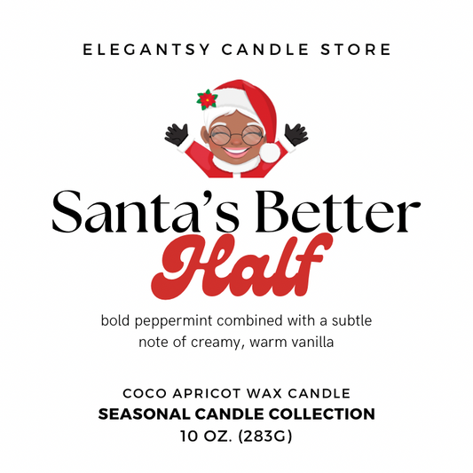 SANTA’S BETTER HALF - 10 oz Holiday Candle